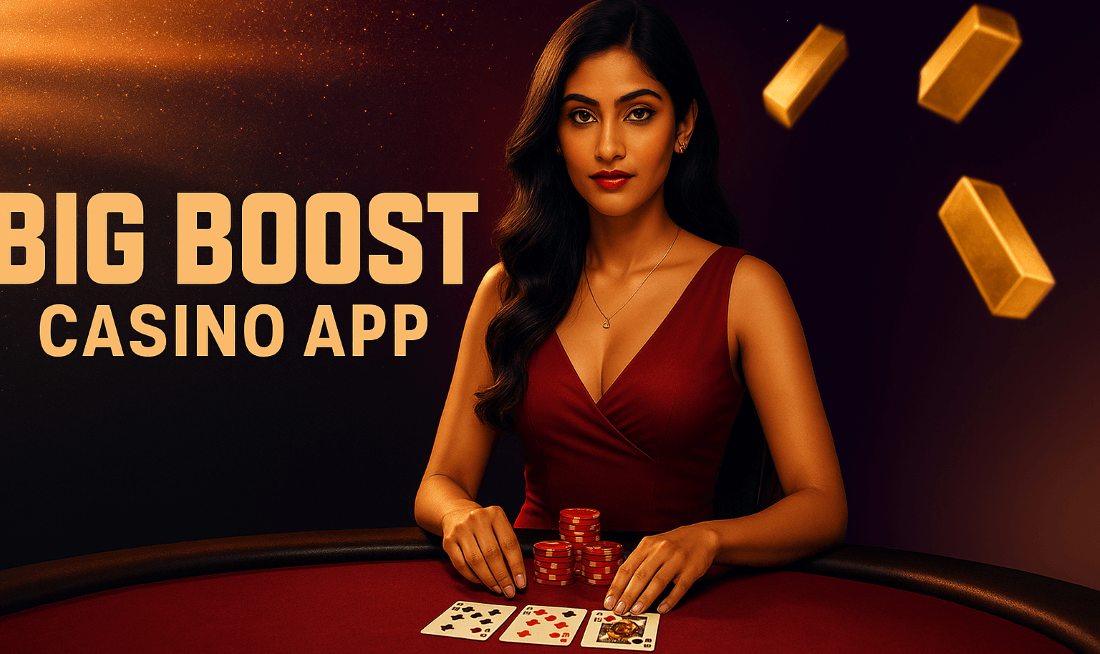 Big Boost Casino App Review and Download for Indian Players